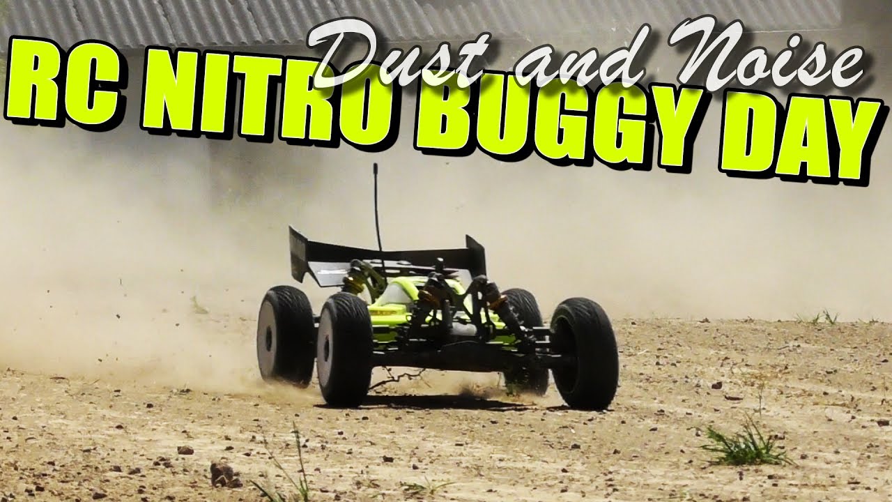RC Nitro Buggy Day - Dust and Noise